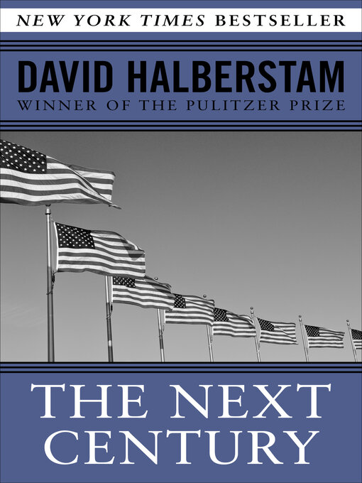 Title details for Next Century by David Halberstam - Available